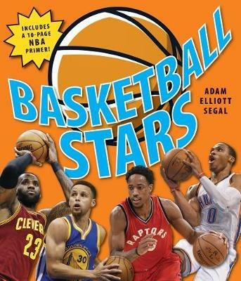 Basketball Stars - Adam Elliott Segal - cover