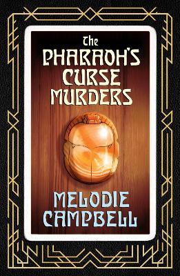 The Pharaoh's Curse Murders - Melodie Campbell - cover