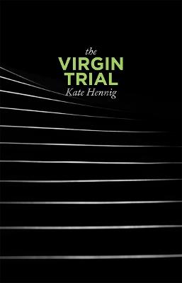 The Virgin Trial - Kate Hennig - cover