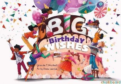 Big Birthday Wishes - Yolanda T Marshall - cover