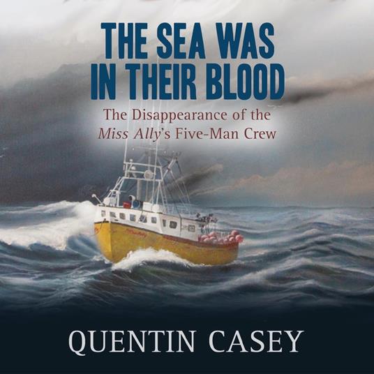 The Sea Was in Their Blood