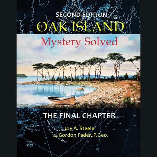 Oak Island Mystery: Solved