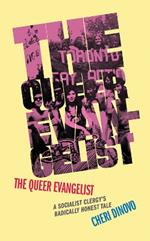 The Queer Evangelist