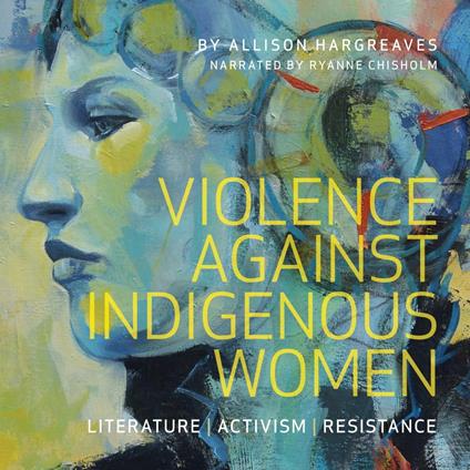 Violence Against Indigenous Women