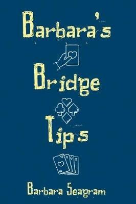 Barbara's Bridge Tips - Barbara Seagram - cover