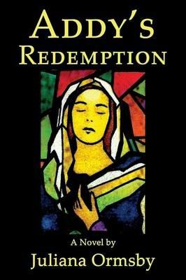 Addy's Redemption - Juliana Ormsby - cover
