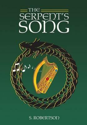 The Serpent's Song - S Robertson - cover