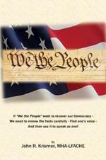 We the People Are Failing (Revised Edition)