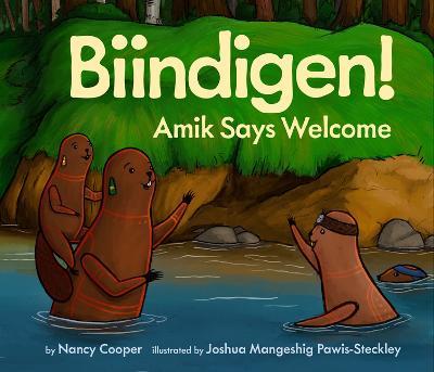 Biindigen! Amik Says Welcome - Nancy Cooper - cover