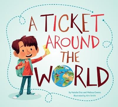 Ticket Around the World (Updated Edition) - Natalia Diaz,Melissa Owens - cover