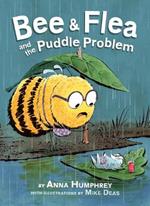 Bee & Flea and the Puddle Problem