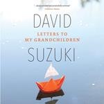 Letters to My Grandchildren