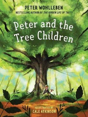 Peter and the Tree Children - Peter Wohlleben - cover