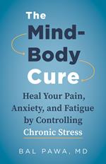 The Mind-Body Cure