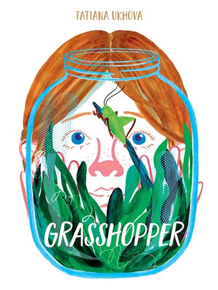 Grasshopper - Tatiana Ukhova - ebook
