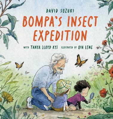 Bompa's Insect Expedition - David Suzuki,Tanya Lloyd Kyi - cover