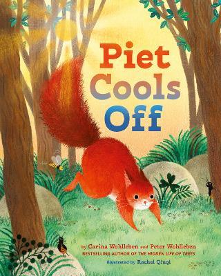 Piet Cools Off - Peter Wohlleben,Carina Wohlleben - cover