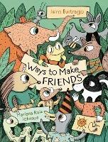 Ways to Make Friends - Jairo Buitrago - cover