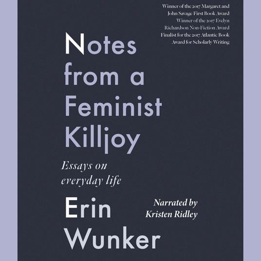 Notes From a Feminist Killjoy