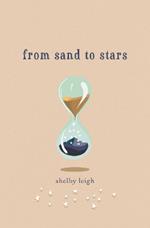 From Sand to Stars