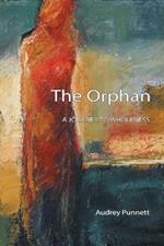 The Orphan: A Journey to Wholeness