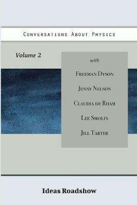 Conversations About Physics, Volume 2 - Howard Burton - cover