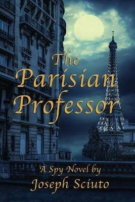 The Parisian Professor - Joseph Sciuto - cover