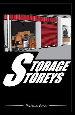 Storage Storeys - Michelle Black - cover