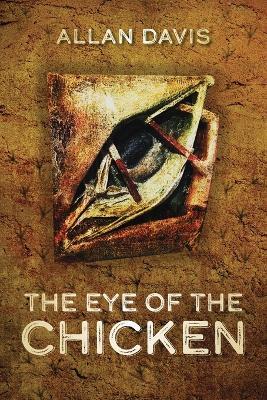 The Eye of the Chicken - Allan Davis - cover