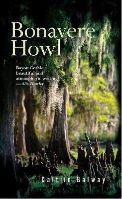 Bonavere Howl - Caitlin Galway - cover