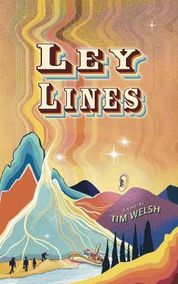 Ley Lines - Tim Welsh - cover