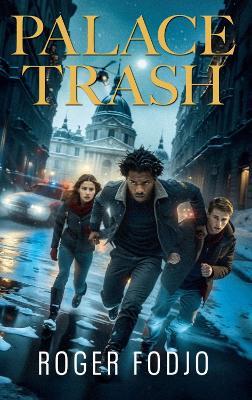 Palace Trash - Roger Fodjo - cover
