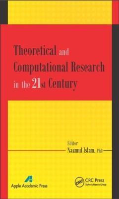 Theoretical and Computational Research in the 21st Century - cover