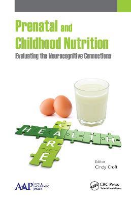 Prenatal and Childhood Nutrition: Evaluating the Neurocognitive Connections - cover