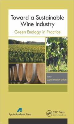 Toward a Sustainable Wine Industry: Green Enology Research - cover