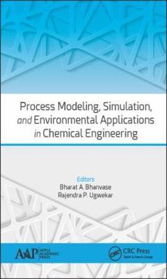 Process Modeling, Simulation, and Environmental Applications in Chemical Engineering - cover