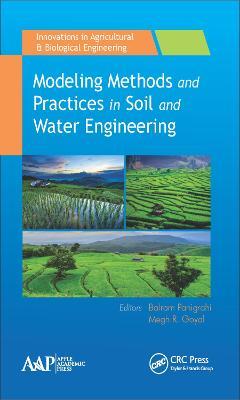 Modeling Methods and Practices in Soil and Water Engineering - cover