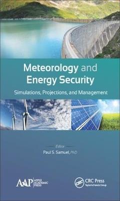 Meteorology and Energy Security: Simulations, Projections, and Management - cover