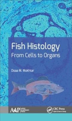 Fish Histology: From Cells to Organs - Doaa M. Mokhtar - cover