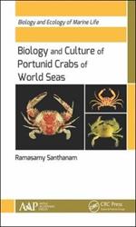 Biology and Culture of Portunid Crabs of World Seas
