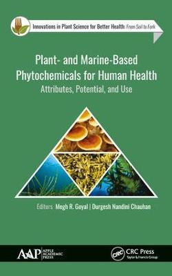 Plant- and Marine- Based Phytochemicals for Human Health: Attributes, Potential, and Use - cover