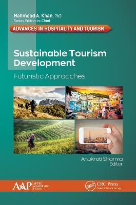 Sustainable Tourism Development: Futuristic Approaches - cover