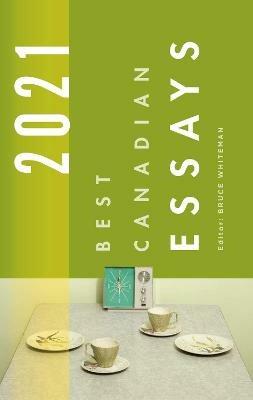 Best Canadian Essays 2021 - cover