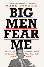 Big Men Fear Me