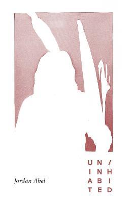 Un/inhabited - Jordan Abel - cover