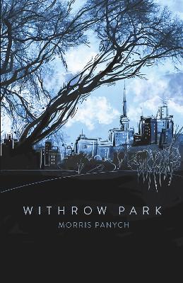 Withrow Park - Morris Panych - cover