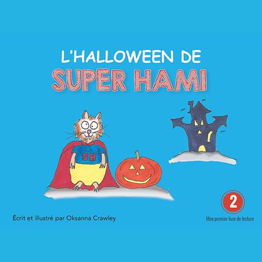 L'Halloween de Super Hami