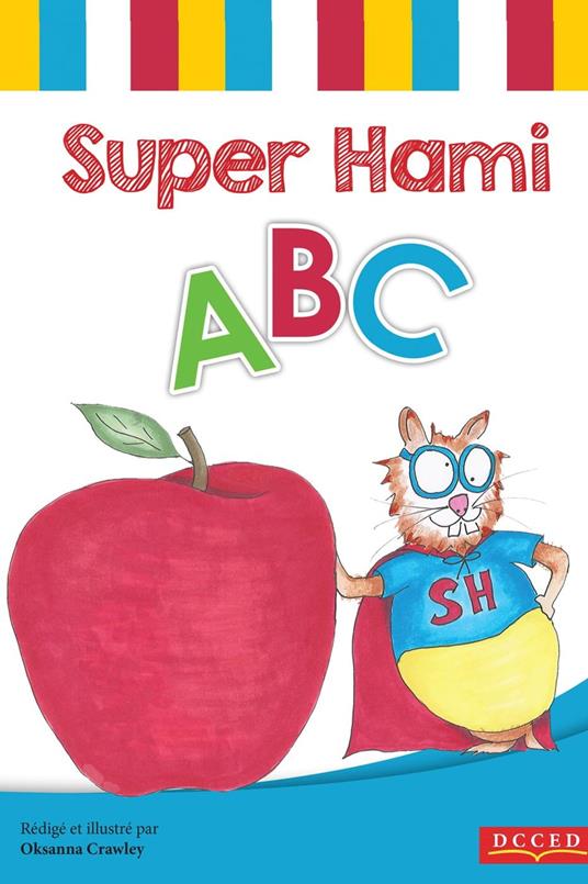 Super Hami ABC - Oksanna Crawley - ebook