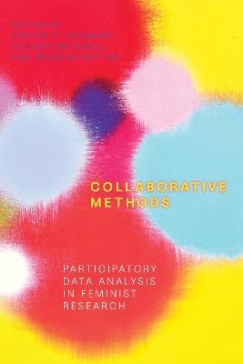 Collaborative Methods: Participatory Data Analysis in Feminist Research - cover