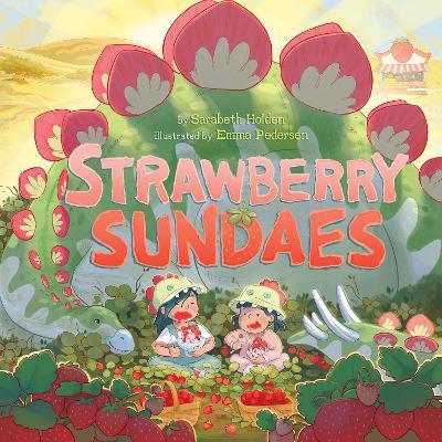 Strawberry Sundaes - Sarabeth Holden - cover